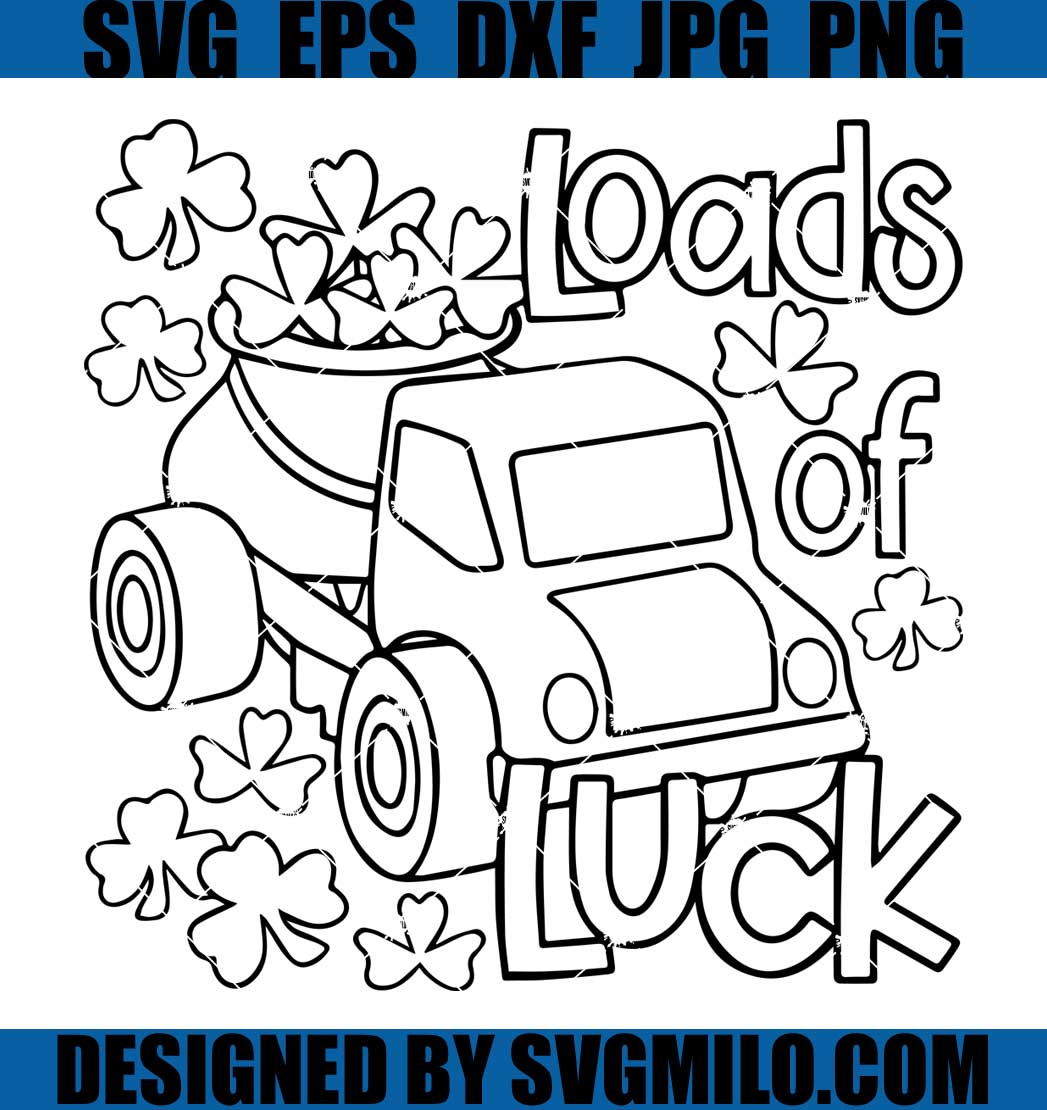 Loads-Of-Luck-Svg_-St-Patricks-Day-Svg_-Shamrock-Truck-Svg_-Dump-Truck-Svg