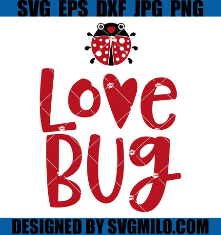 Love-Bug-Valentine-SVG_-Bug-Valentine-SVG_-Love-Bug-SVG
