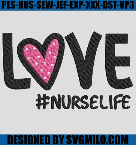 Love-Nurselife-Embroidery-Design