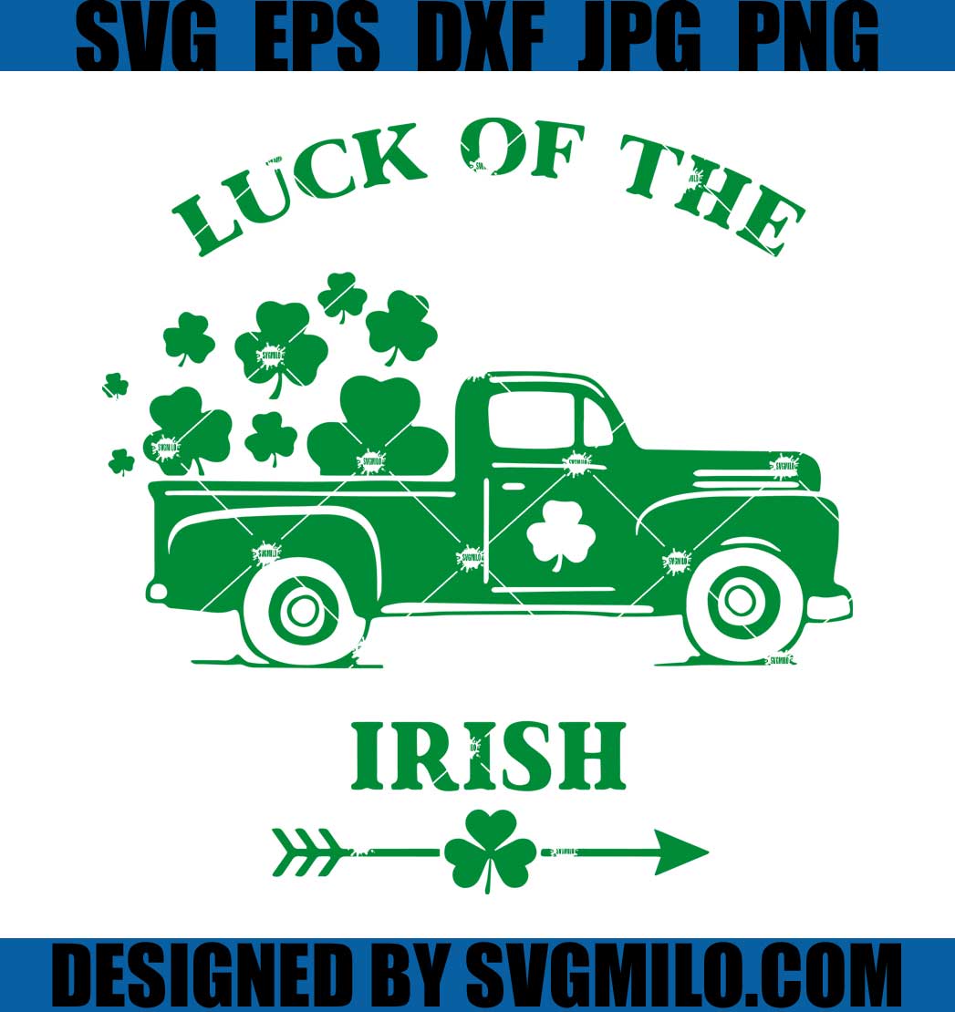 Luck-OF-The-Irish-Svg_-St-Patrick_s-Day-Old-Truck-Car-Svg