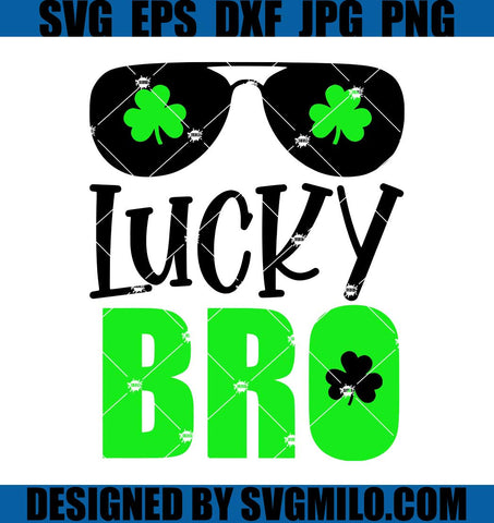 Lucky-Dude-SVG_-Lucky-Bro-SVG_-St-Patrick-Day-SVG