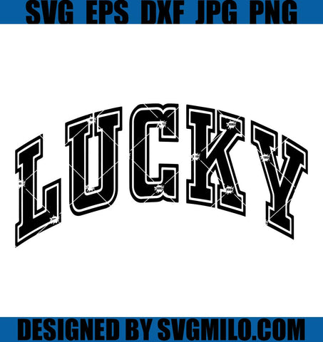 Lucky-SVG_-St-Patricks-Day-SVG_-Lucky-University-SVG