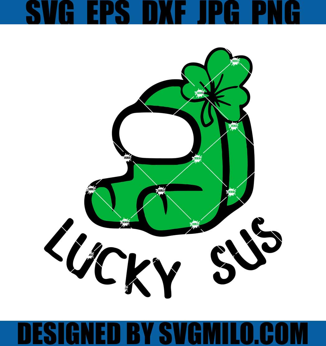 Lucky-Sus-Svg_-St-Patrick-Day-Svg_-Among-Us-Svg_-Among-Us-Patrick-Day-Svg