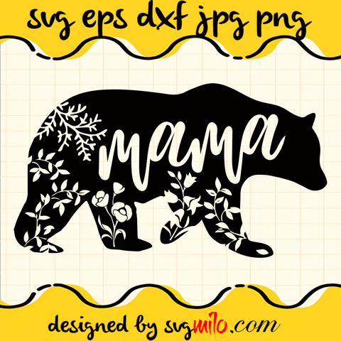 Mama Svg, Bear SVG, Mama Bear SVG