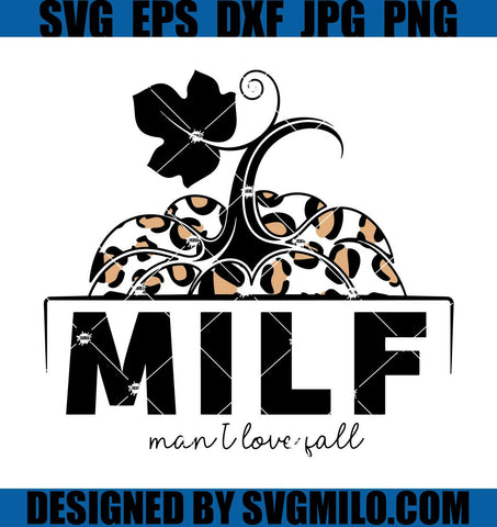 Man-I-Love-Fall-SVG_-MILF-SVG_-Pumpkin-SVG