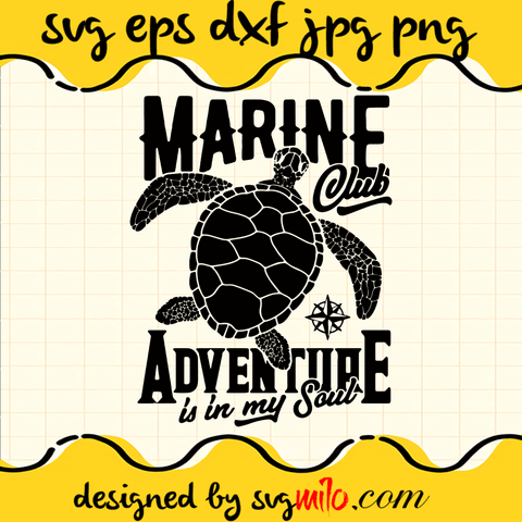 Marine-Adventure-Is-In-My-Soul-SVG-Turtle-SVG