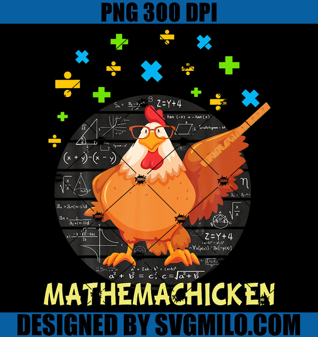 Mathemachicken PNG, Teacher Math Lovers PNG. Chicken Teacher PNG