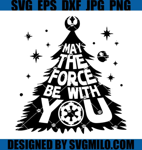 May-The-Force-Be-With-You-Christmas-Tree-Svg_-Christmas-Svg_-Starwar-Xmas-Svg