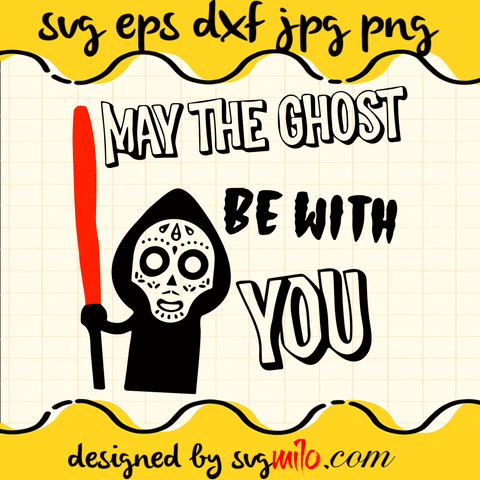 May The Ghost Be With You