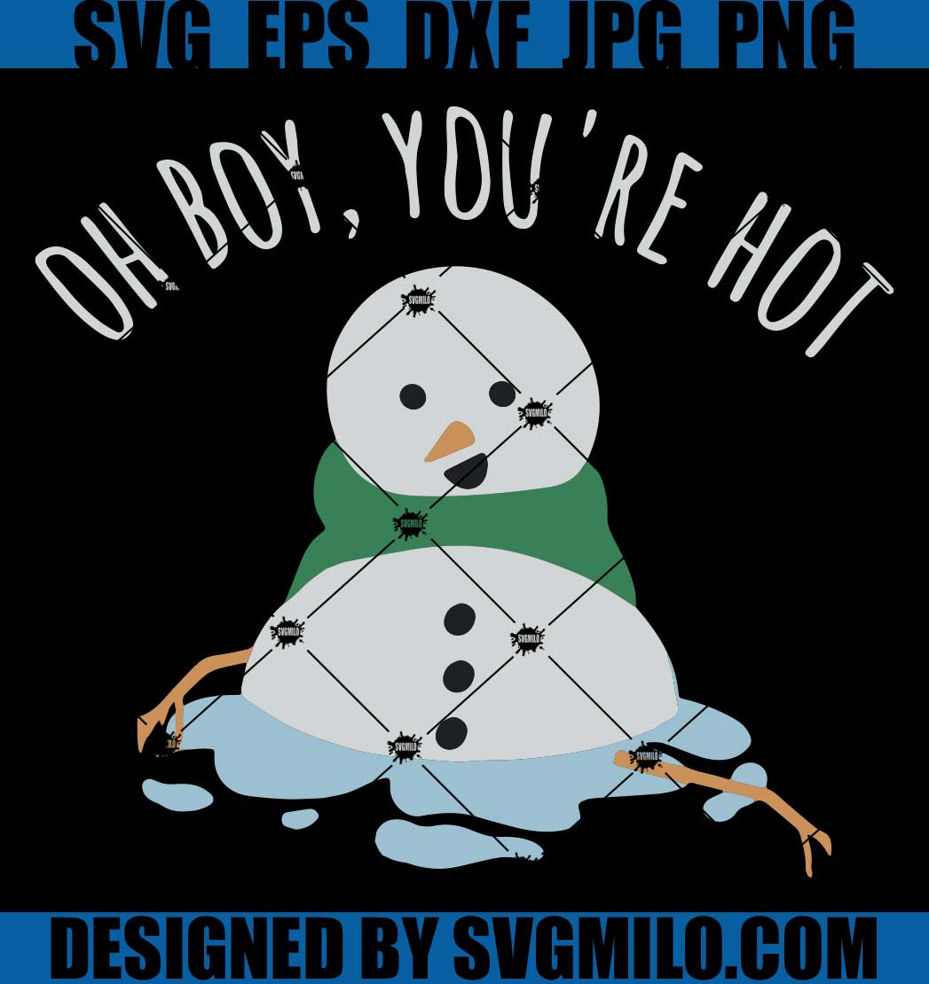 Melting-Snowman-SVG_-Oh-Boy_-You_re-Hot-SVG