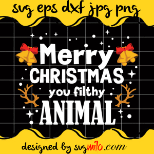 Merry Christmas You Filthy Animal SVG