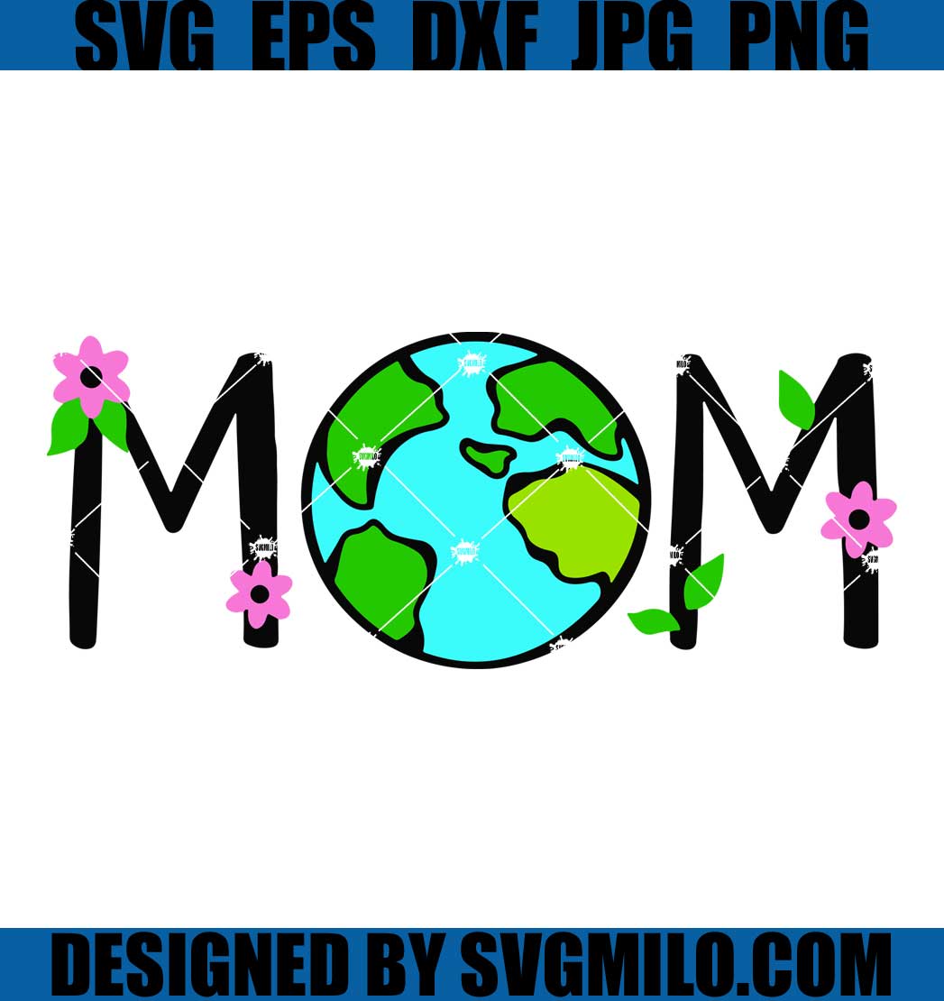 Mom-Earth-Globe-World-Clean-Recycle-Svg_-Mom-Svg