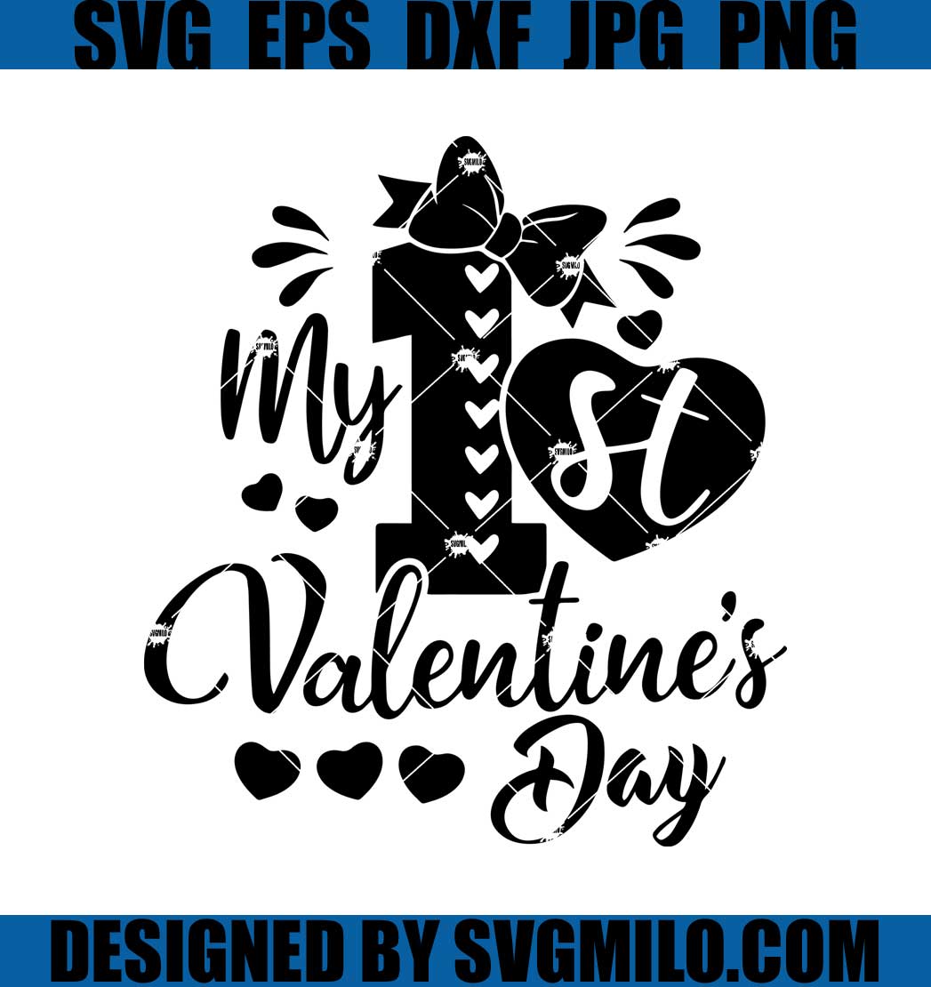 My-1st-Valentine_s-Day-Svg_-First-Valentine_s-Day-Svg