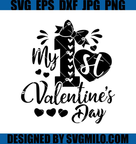 My-1st-Valentine_s-Day-Svg_-First-Valentine_s-Day-Svg