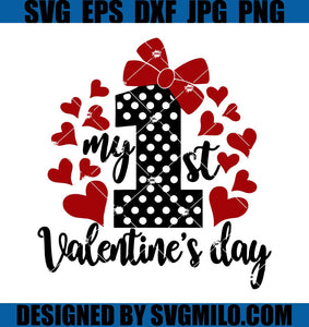 My-1st-Valentine_s-Day-Svg_-Heart-Svg_-My-First-Valentine_s-Svg