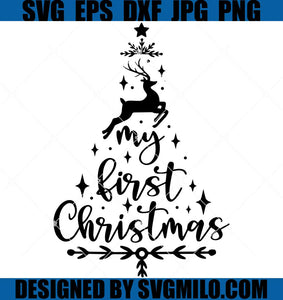 My-First-Christmas-SVG_-Reindeer-svg_-Christmas-tree-svg_-First-Christmas