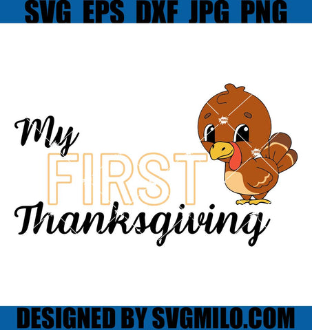My-First-Thanksgiving-SVG_-Turkey-First-SVG