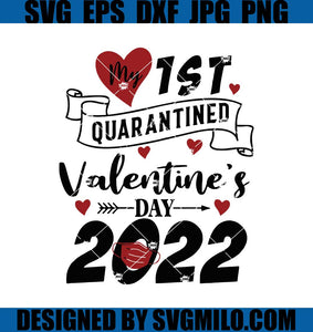 My-First-Valentines-Quarantine-Svg_-Valentine-Svg_-1st-Valentine-Svg