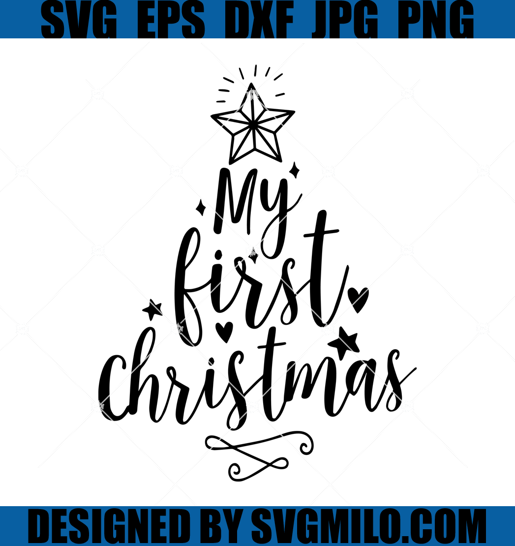 My-First-Christmas-Svg-Christmas-Tree-Svg