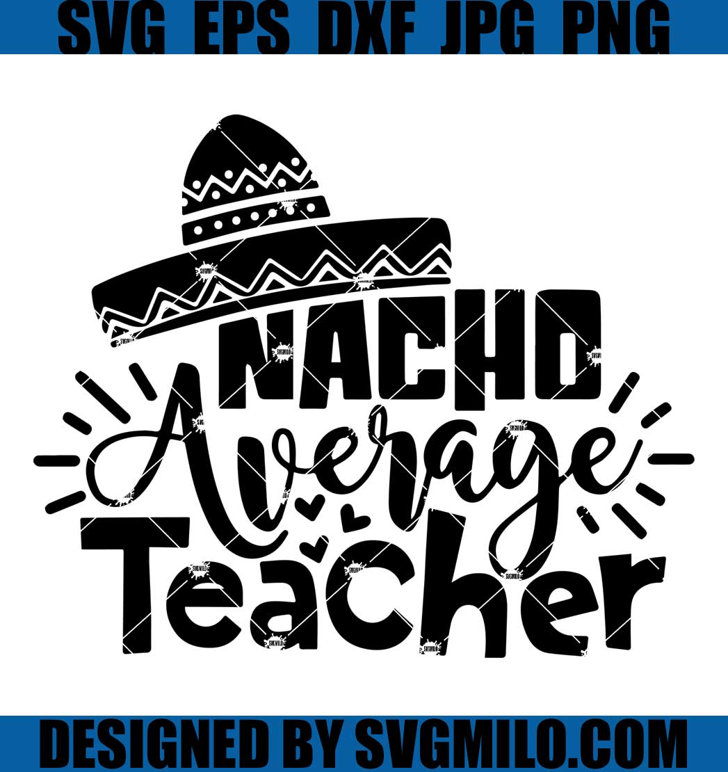 Nacho-Teacher-Svg_-Teacher-Svg_-Nacho-Svg
