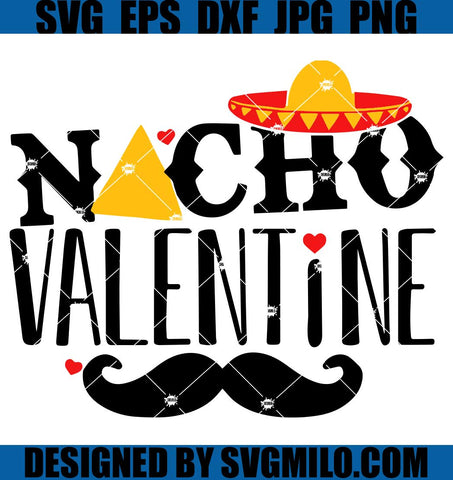 Nacho-Valentine-SVG_-Valentine-Day-SVG_-Kids-Valentine-SVG