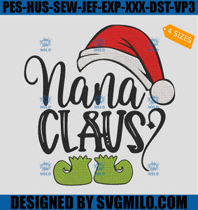Nana Claus Embroidery Design, Santa Hat Elf Embroidery Design