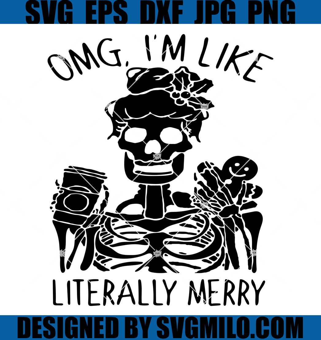 OMG-Literally-Merry-Christmas-Skeleton-Svg