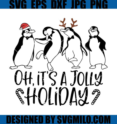 Oh-It_s-A-Jolly-Holiday-Svg_-Christmas-Svg_-Penguin-Santa-Svg