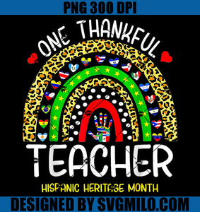 One Thankful Teacher Hispanic Heritage Month PNG, Teacher Leopard PNG