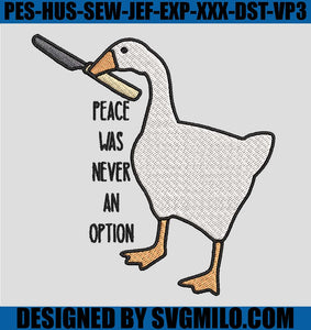 Peace Was Never An Option Embroidery Designs