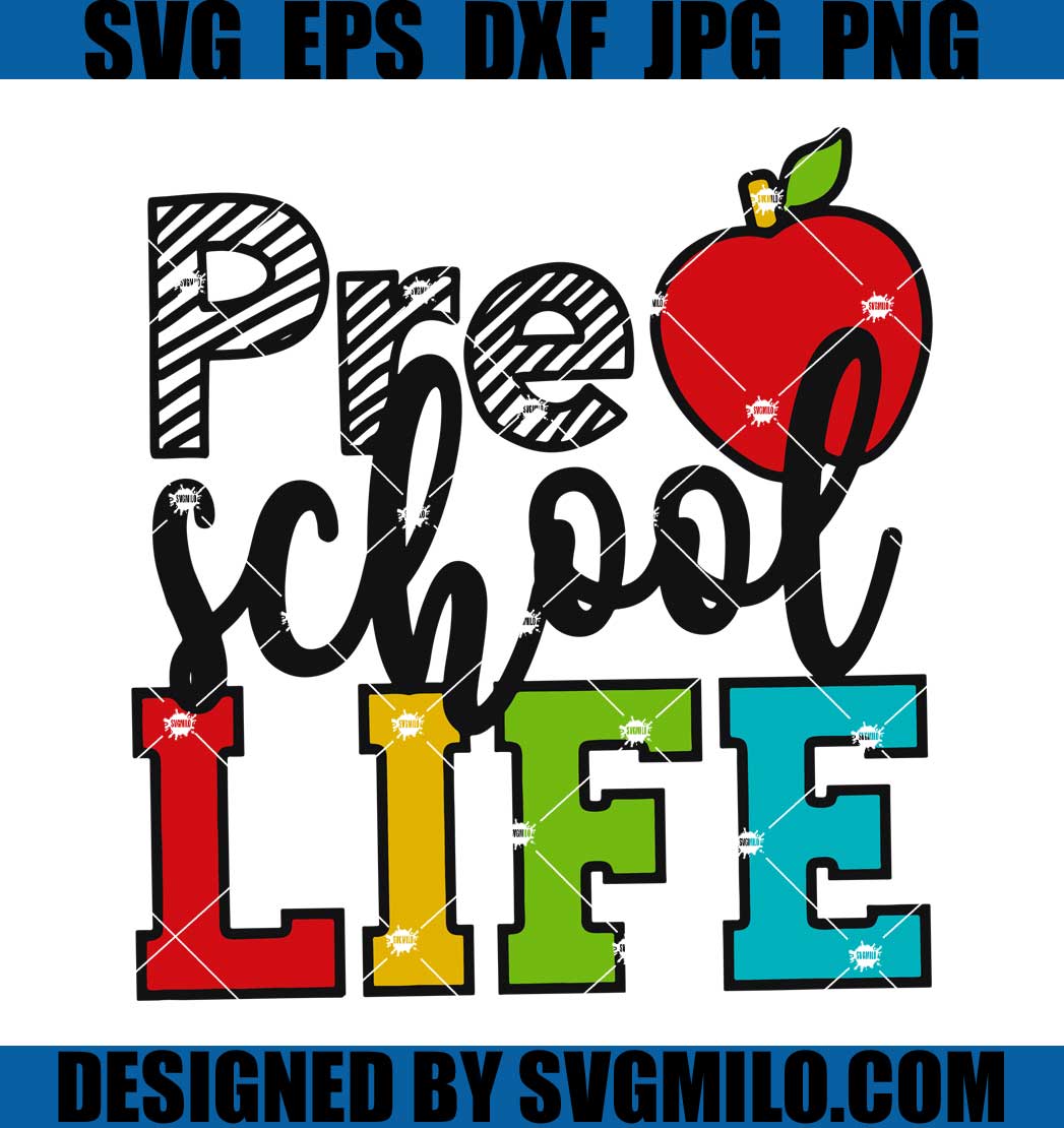 Preschool-Life-Svg_-Back-To-School-Svg_-Teacher-Svg