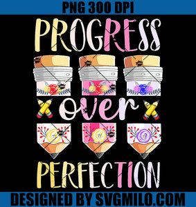 Progress Over Motivational Teacher PNG, Teacher Perfection PNG