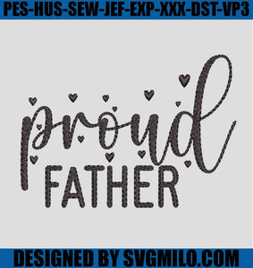 Proud-Father-Embroidery_-Dad-Embroidery-File