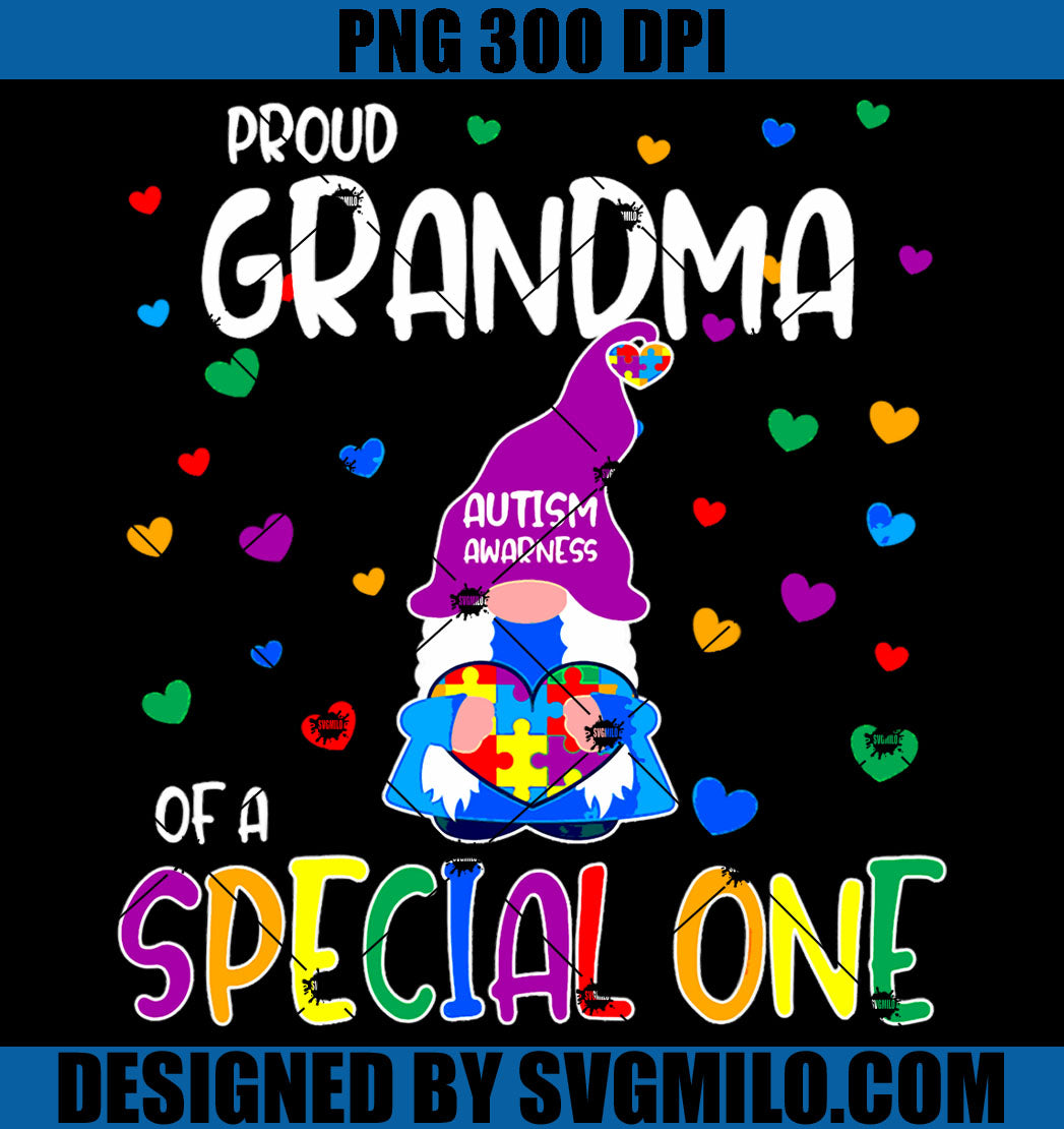 Proud Grandma Of A Special One PNG, Gnome Autism PNG