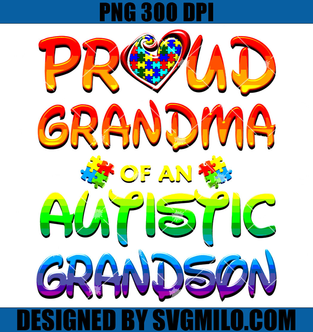 Proud Grandma Of An Autistic Grandson PNG, Family Autism PNG