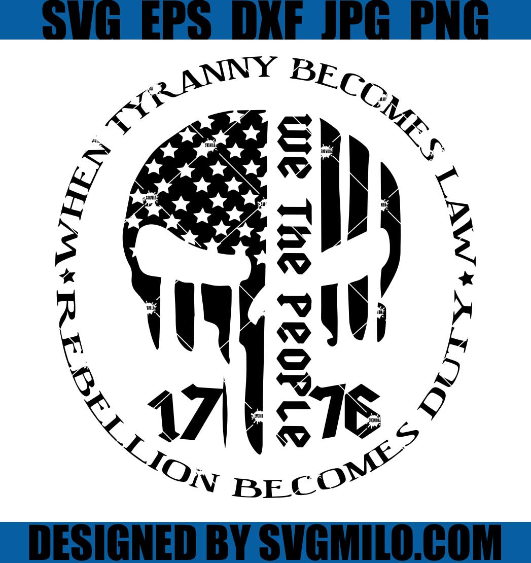 Punisher-We-The-People-SVG_-When-Tyranny-Becomes-Law-SVG