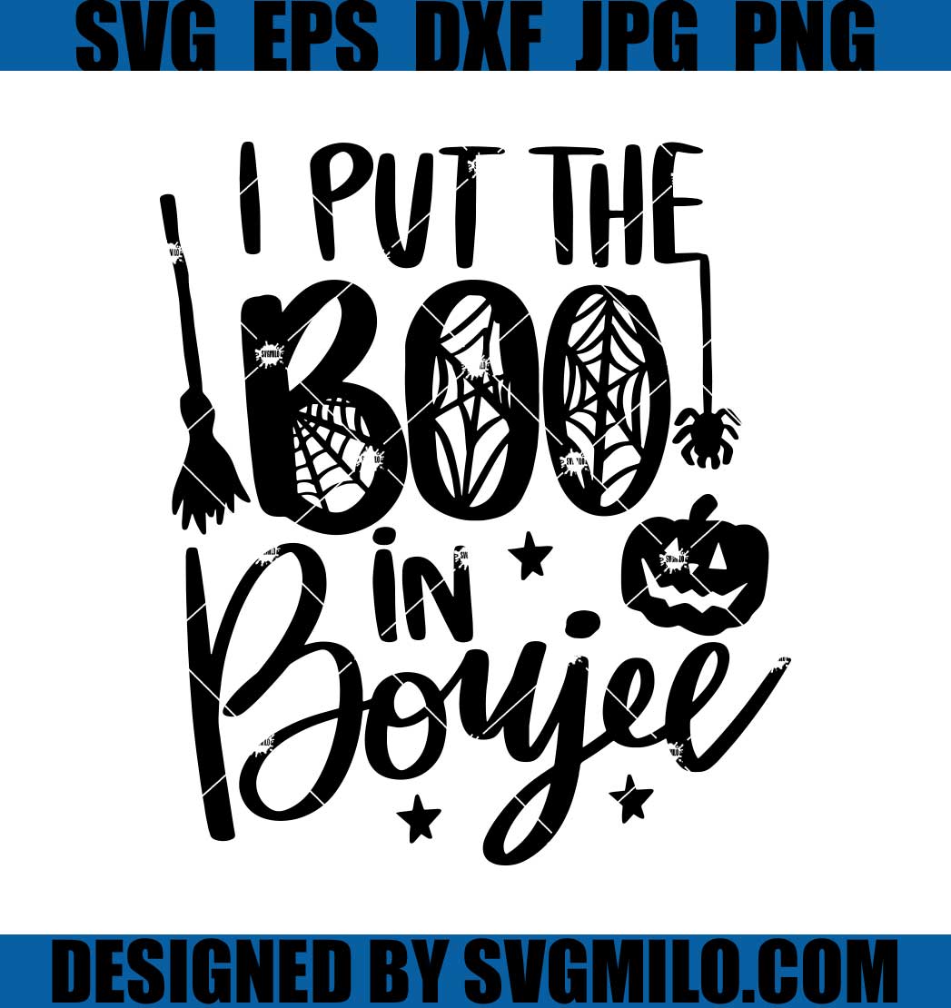 Put-the-Boo-in-Boujee-SVG_-Halloween-SVG_-Witch-SVG_1200x1200.jpg?v