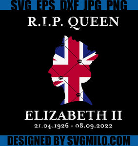 RIP-Queen-Elizabeth-II-1926---2022-SVG_-Elizabeth-II-British-Flag-SVG_-Queen-Death-SVG