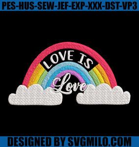 Rainbow-LGBT-Love-Is-Love-Embroidery-Machine_-Lgbt-Embroidery-Design