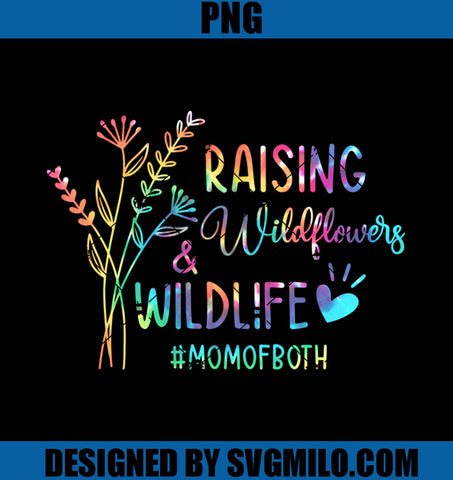 Raising Wildflowers Wildlife PNG-Mom Of Both Mothers Day Tie Dye PNG