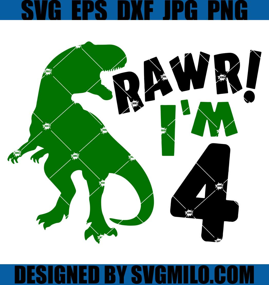 Rawr-I_m-Four-SVG_-Birthday-Svg_-Dinosaur-Svg_-T-Rex-Svg