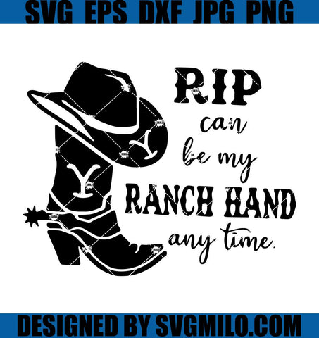Rip-Can-Be-My-Ranch-Hand-Anytime-Svg_-Cowboy-Svg_-Yellowstone-Svg