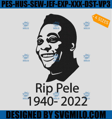 Rip-Pele-Embroidery-Design_-Rip-Edson-Arantes-Embroidery-Design_-Rip-King-Of-Football-Embroidery-Design