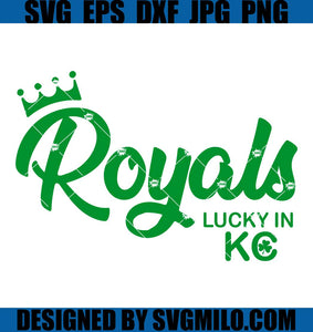 Royals-Lucky-In-KC-Svg_-St-Patricks-Svg_-Shamrock-Svg_-Kansas-City-Svg