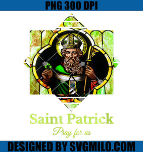 Saint Patrick Pray For Us PNG, St. Patrick PNG