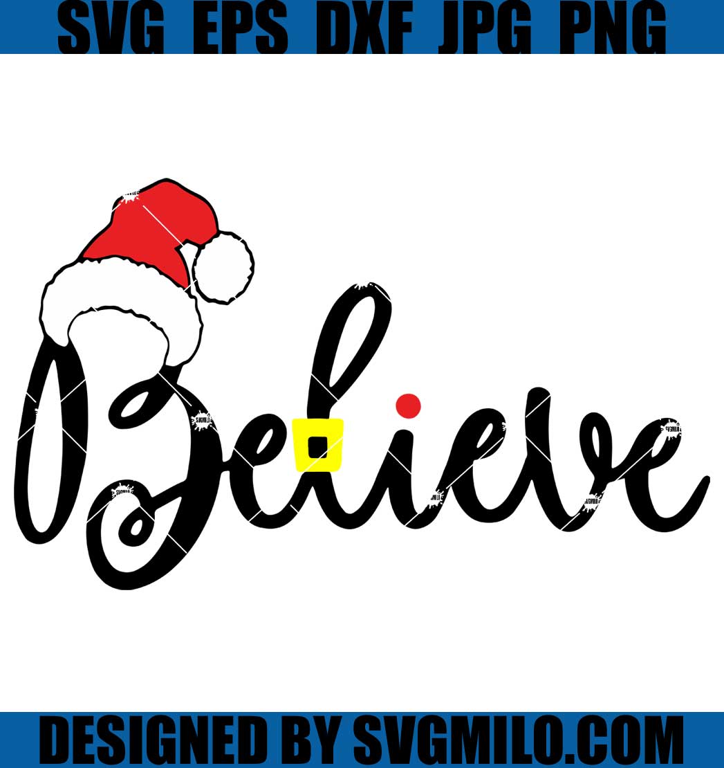 Santa-Believe-Svg_-Christmas-Svg_-Santa-Claus-Svg_-Xmas-Svg