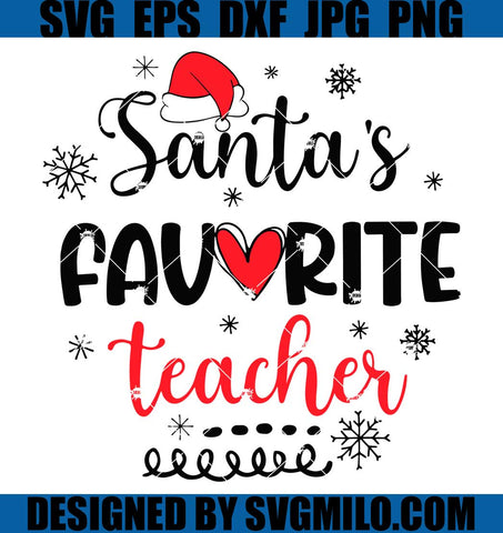 Santa_s-Favorite-Teacher-Svg_Teacher-Svg_-Xmas-Svg