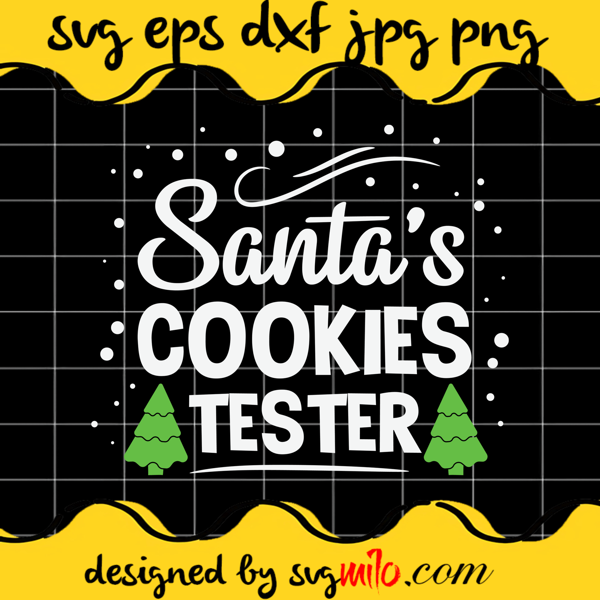 Santas Cookies Tester Christmas SVG