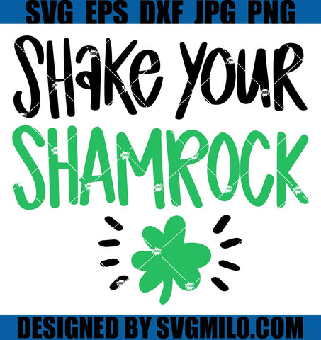 Shake-Your-Shamrock-SVG_-St.-Patrick_s-Day-SVG_-St-Patrick_s-Day-Quotes-SVG