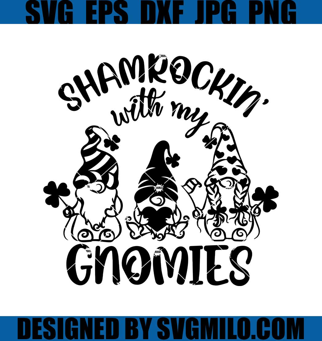    Shamrocking-With-My-Gnomies-SVG_-St-Patricks-SVG